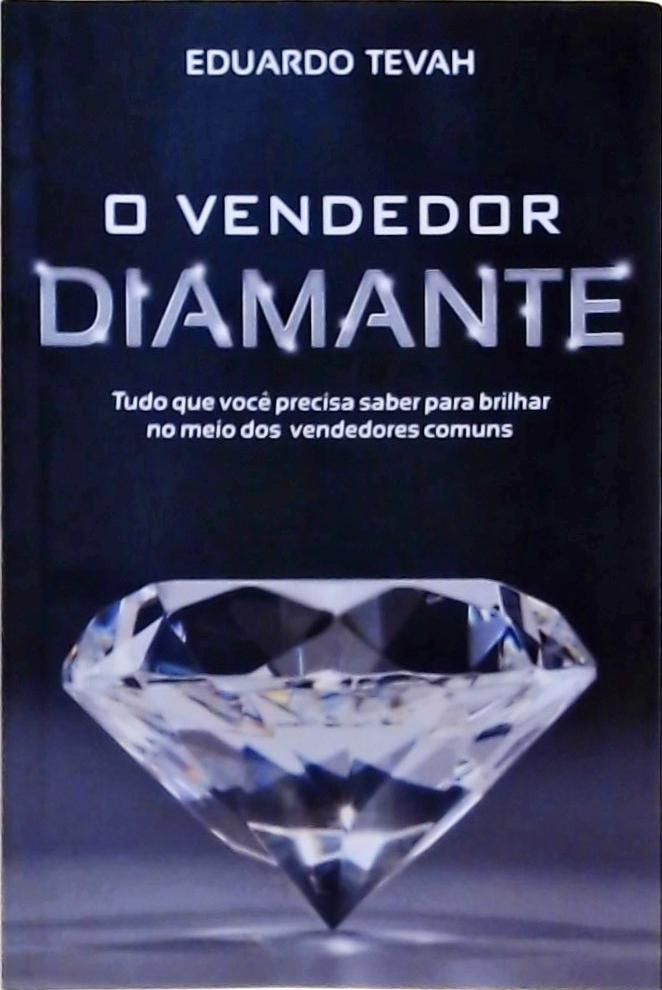 O Vendedor Diamante