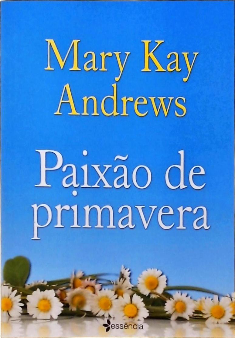 Paixão De Primavera