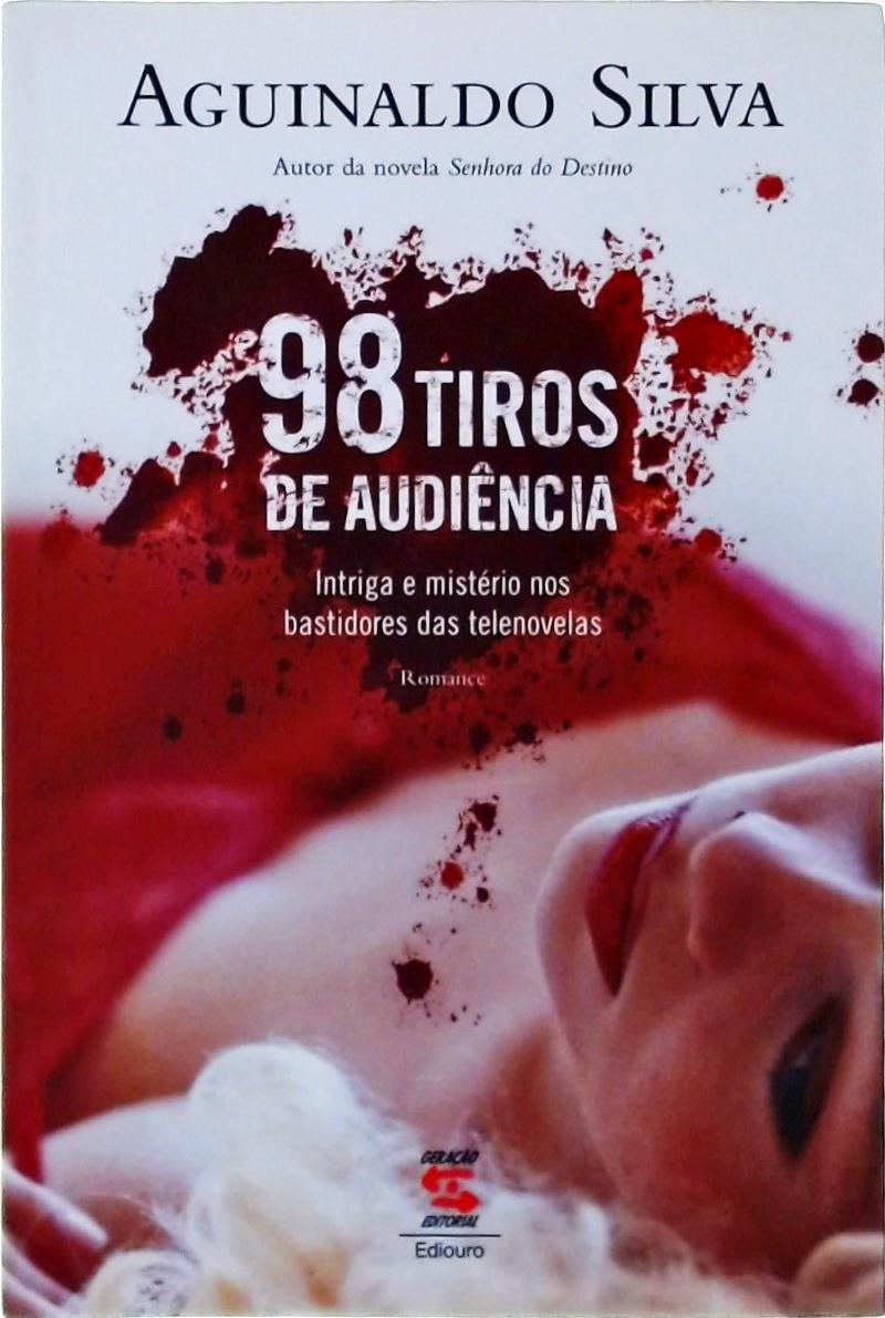 98 Tiros De Audiência