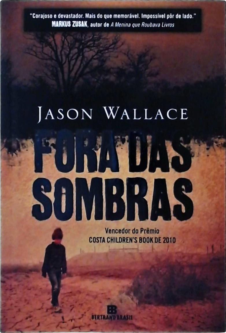 Fora das sombras