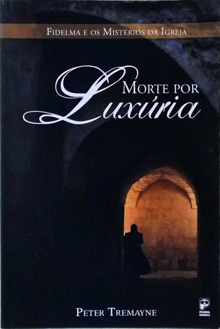 Morte Por Luxúria