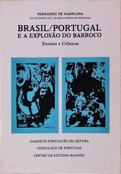 Brasil Portugal E Explosão Do Barroco