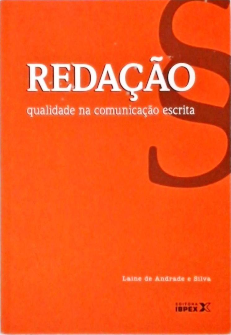 Redação, Qualidade Na Comunicação Escrita