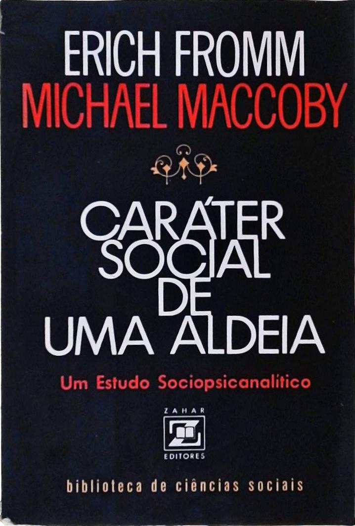 Caráter Social De Uma Aldeia