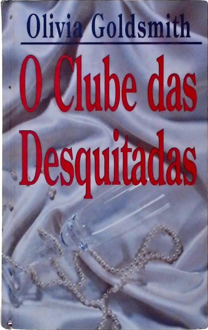 O Clube Das Desquitadas