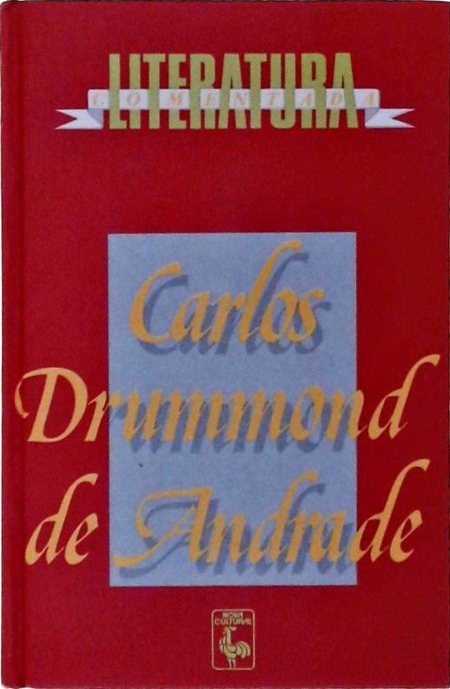 Literatura Comentada, Carlos Drummond De Andrade