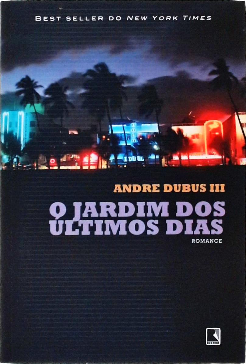 O jardim dos últimos dias