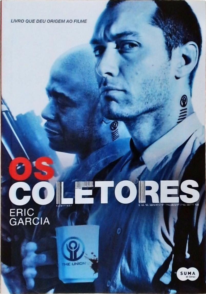 Os Coletores