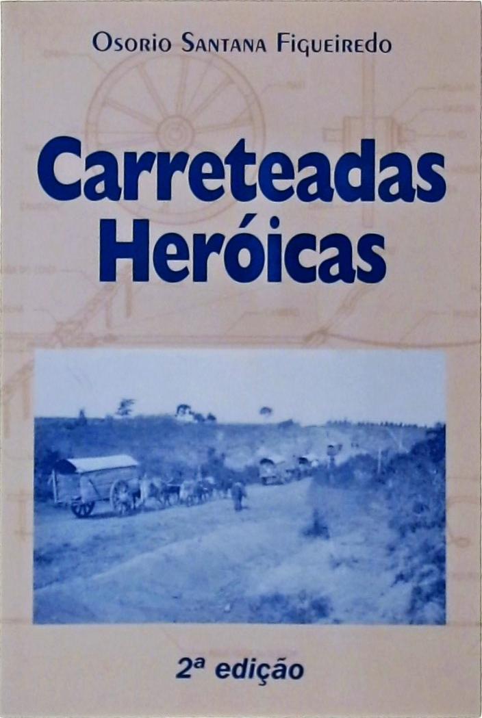 Carreteadas Heróicas