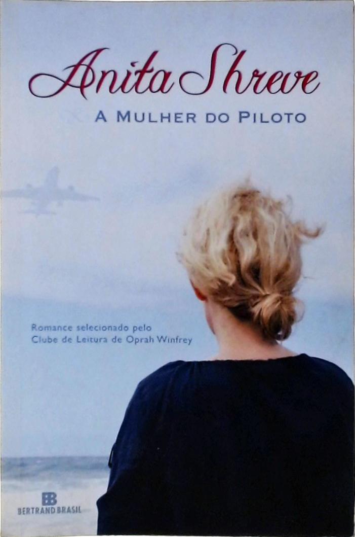 A mulher do piloto