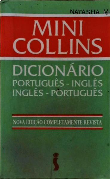 Mini Collins Dicionário Português-Inglês Inglês-Português