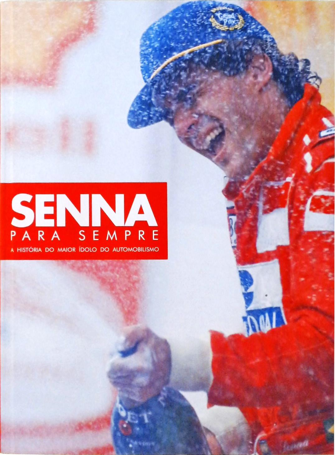 Senna Para Sempre