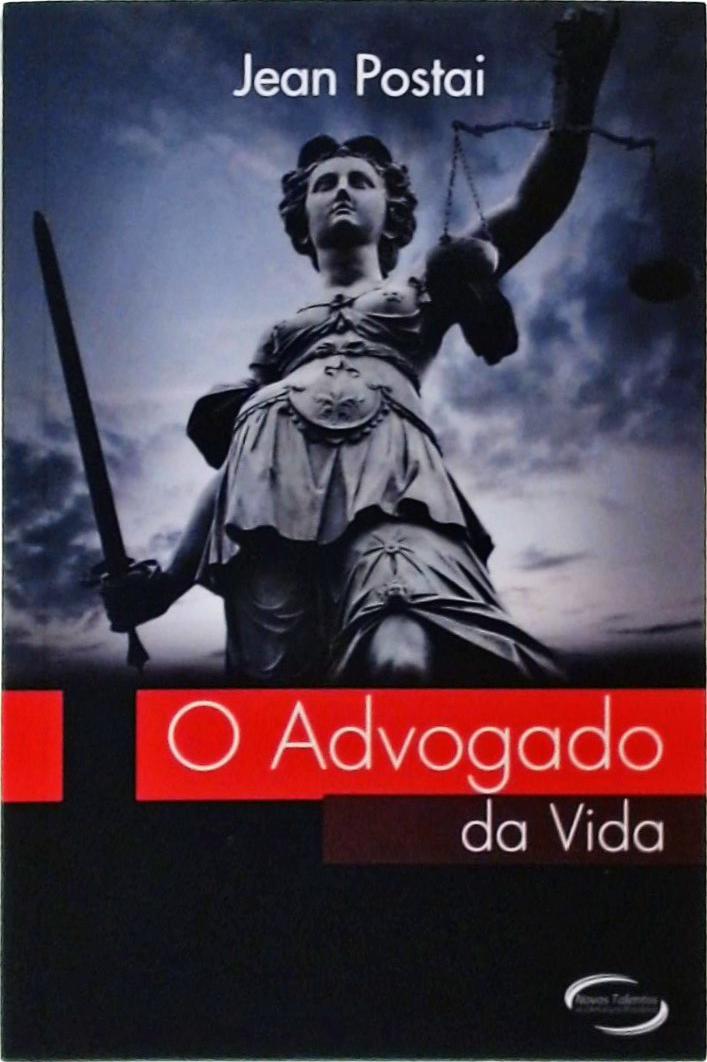 O Advogado Da Vida