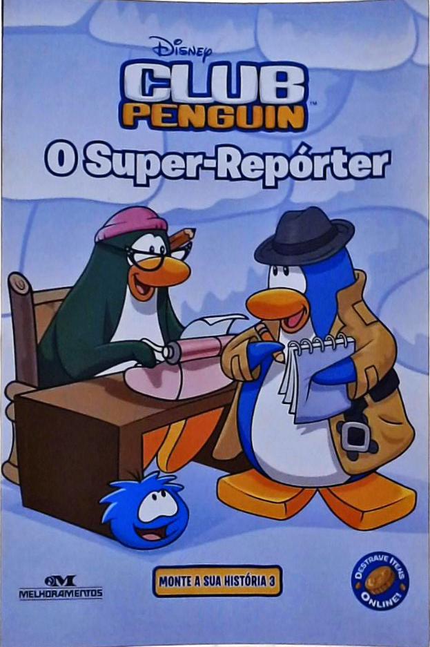 Club Penguin - O Super-repórter