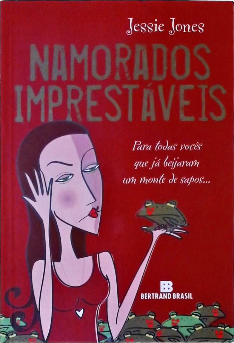 Namorados imprestáveis