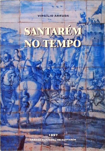 Santarém No Tempo