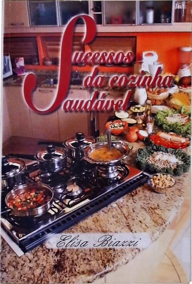 Sucessos Da Cozinha Saudável