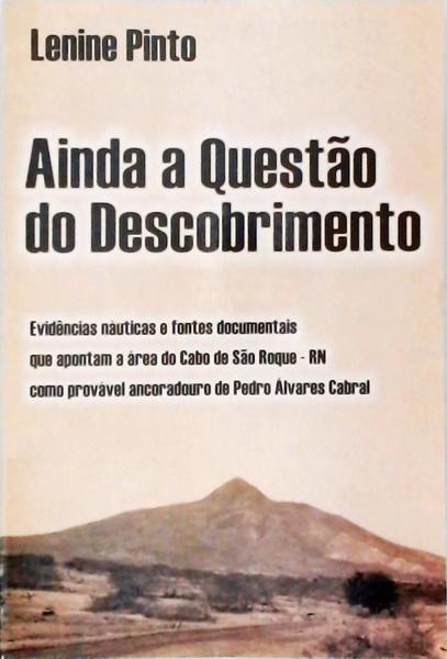 Ainda A Questão Do Descobrimento