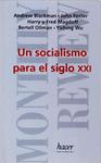 Un Socialismo Para El Siglo XXI