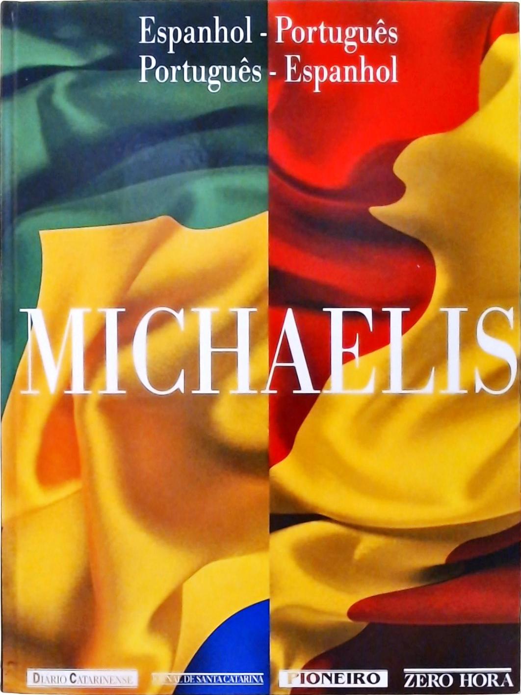 Michaelis Espanhol-português/português-espanhol