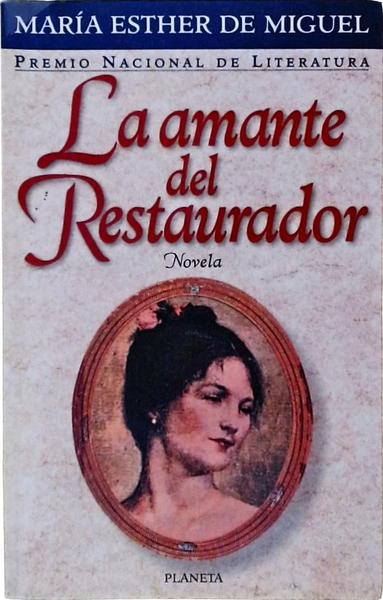 La Amante Del Restaurador