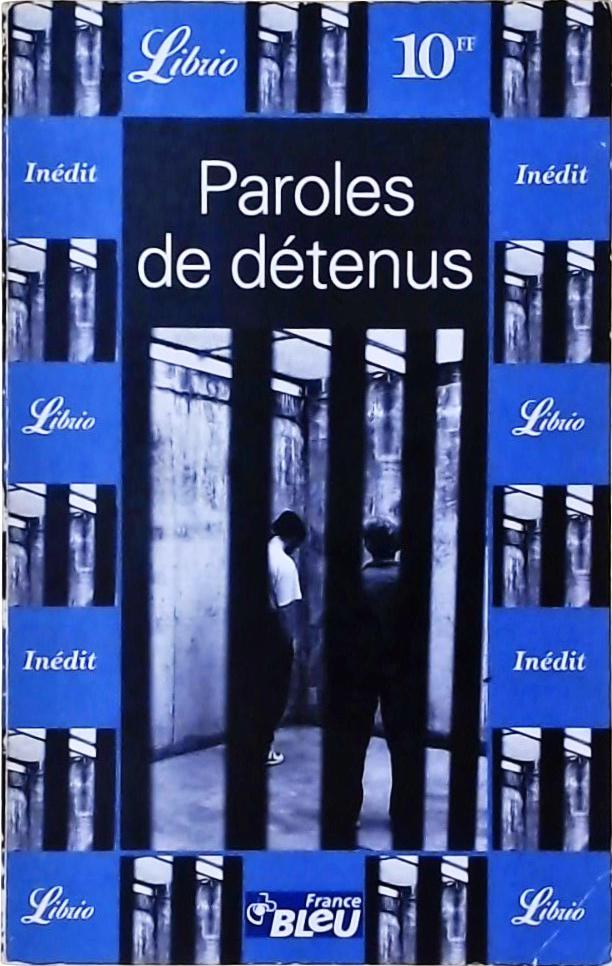 Paroles De Détenus