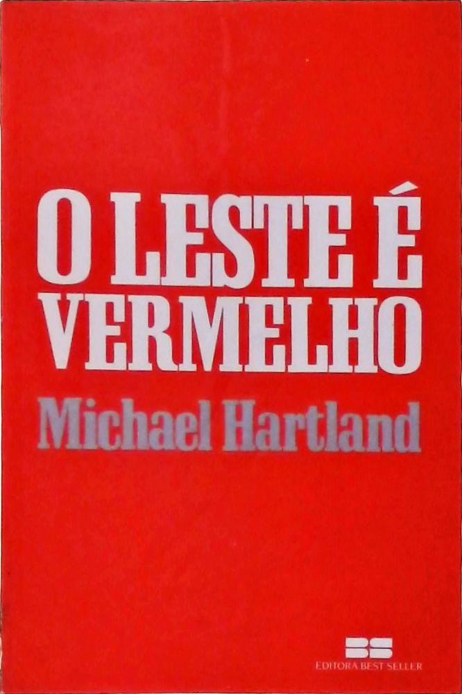 O Leste É Vermelho