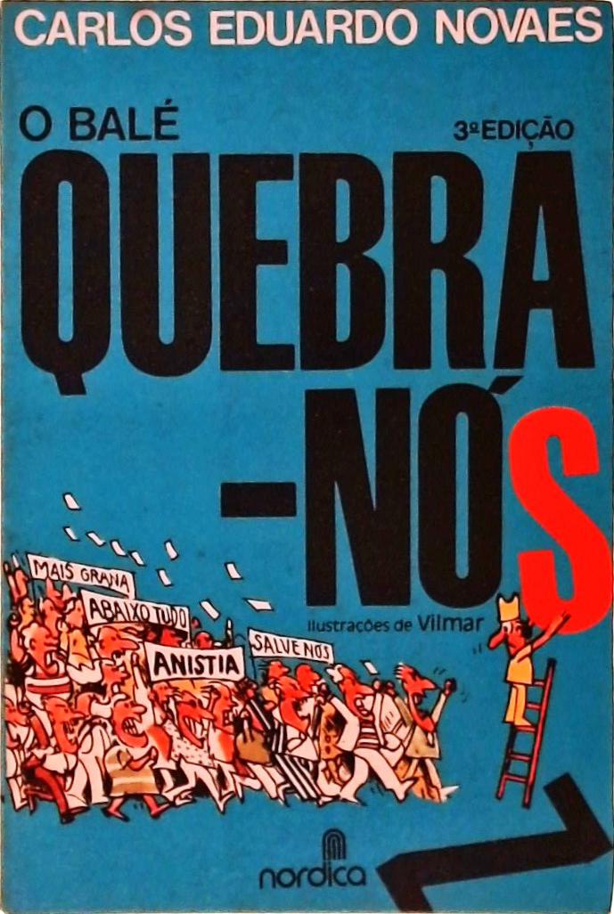 O Balé Quebra-Nós