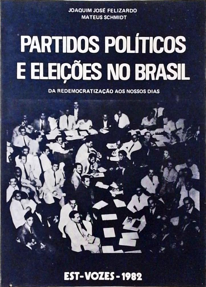 Partidos Políticos e Eleições no Brasil