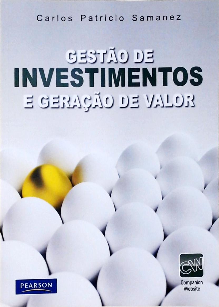 Gestão de Investimentos e Geração de Valor