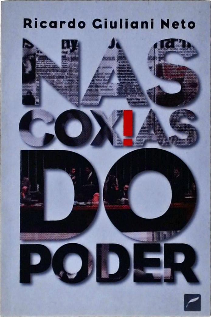 Nas Coxias Do Poder