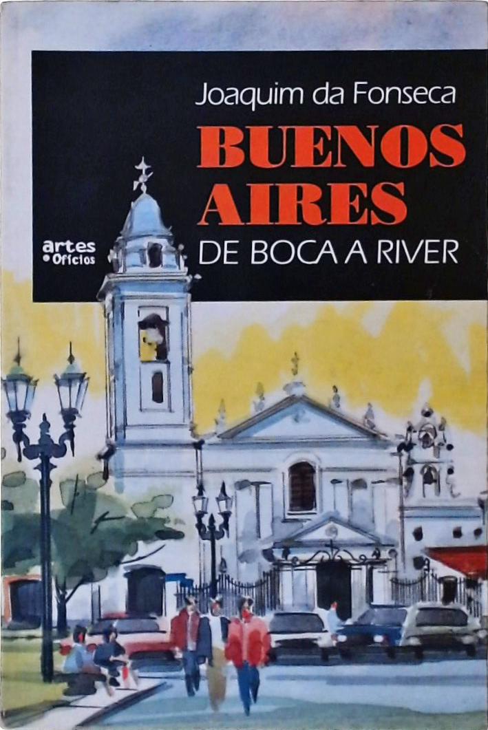 Buenos Aires, de Boca a River