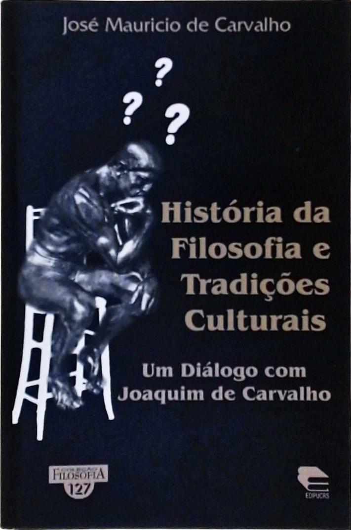 História Da Filosofia E Tradições Culturais