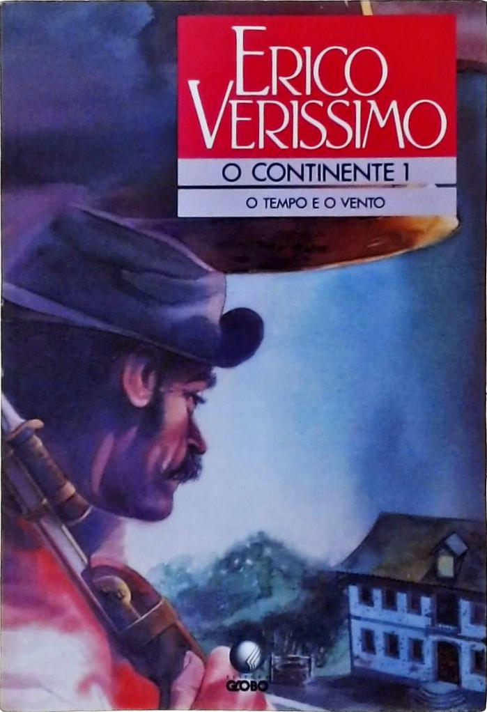 O Tempo e o Vento, O Continente Vol 1