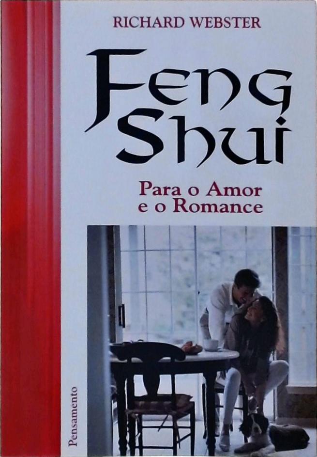 Feng Shui, Para O Amor E O Romance
