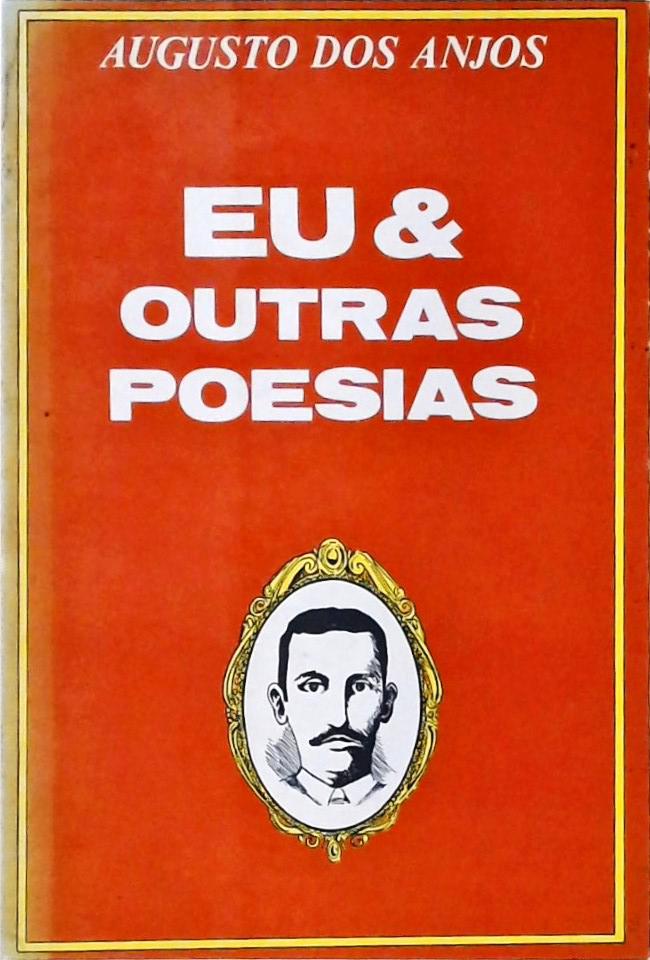 Eu E Outras Poesias Vol. 1