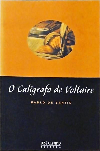 O Calígrafo De Voltaire