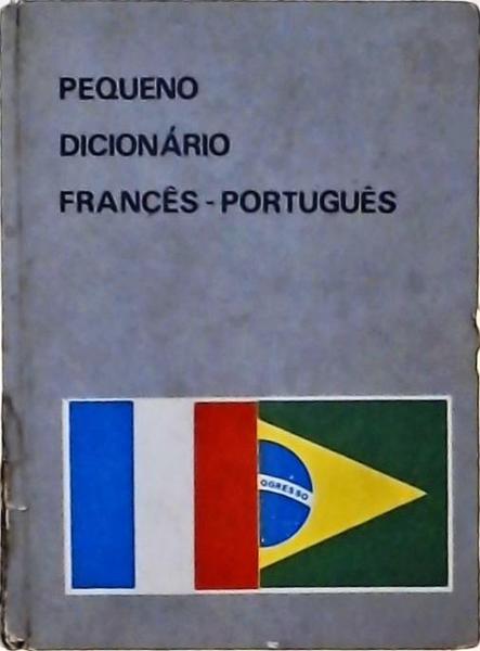 Pequeno Dicionário Francês-Português Vol 3