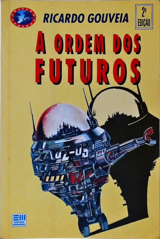 A Ordem Dos Futuros