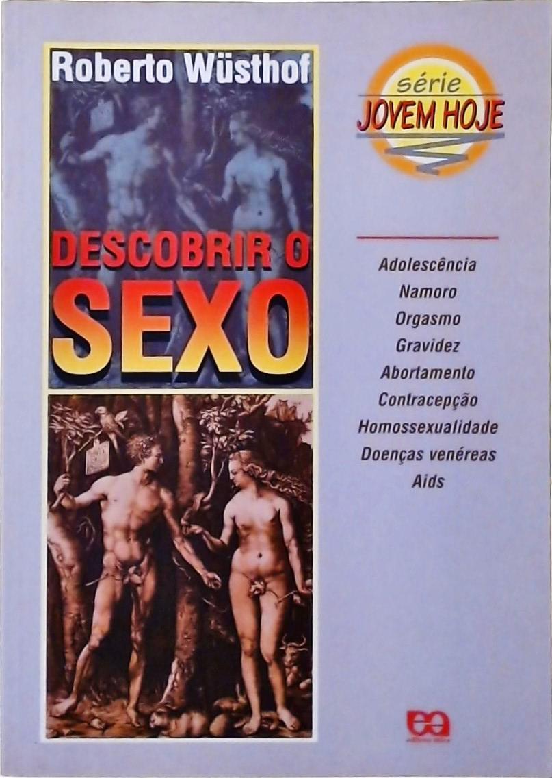 Descobrir  O Sexo