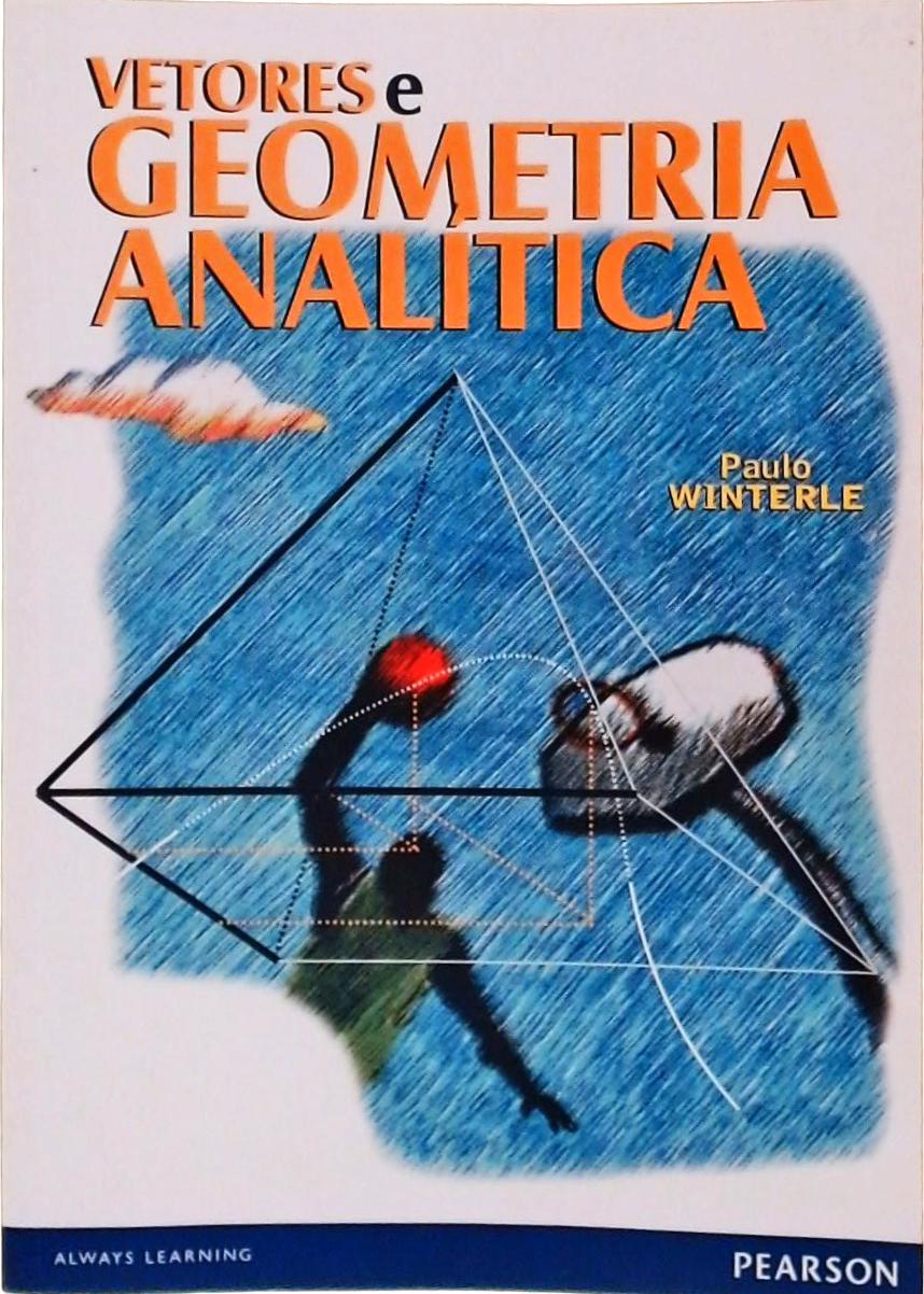 Vetores e Geometria Analítica