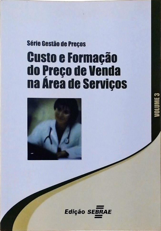 Custo de Formação do Preço de Venda na Área de Serviços