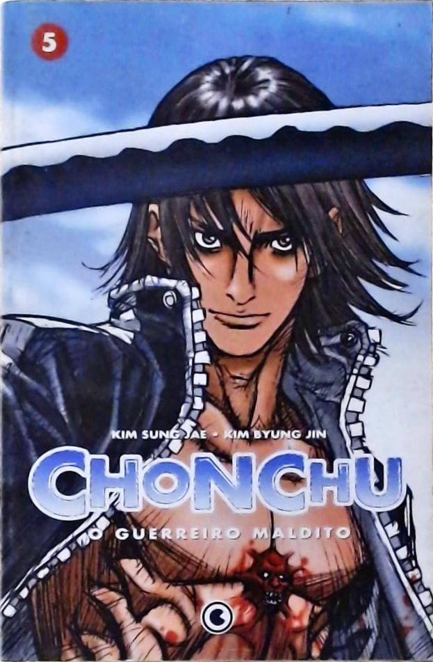 Chonchu - O Guerreiro Maldito Vol 5