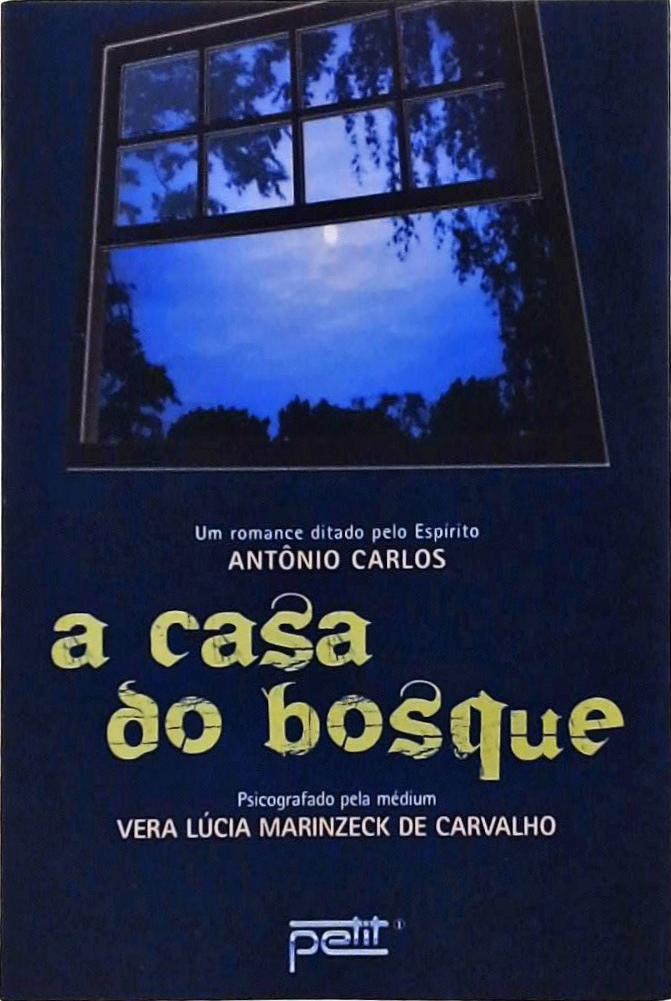 A Casa Do Bosque