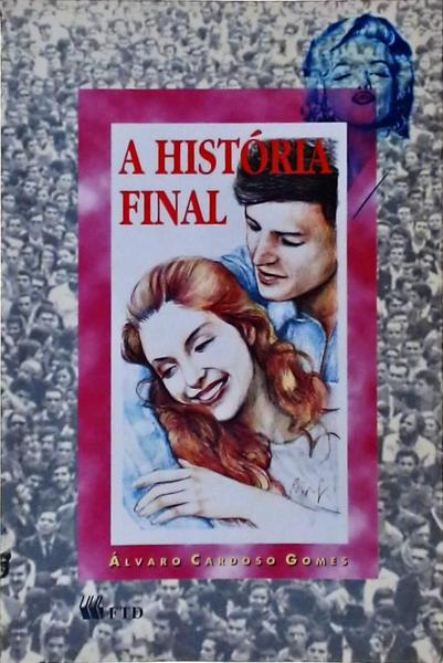 A História Final