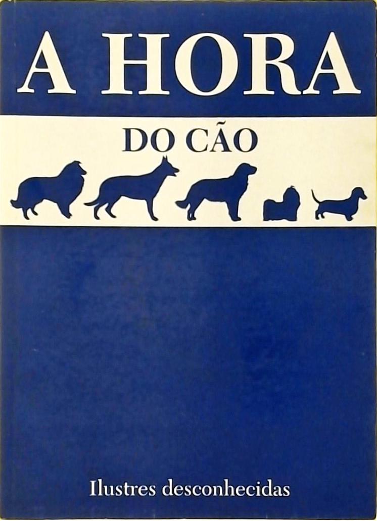 A Hora Do Cão