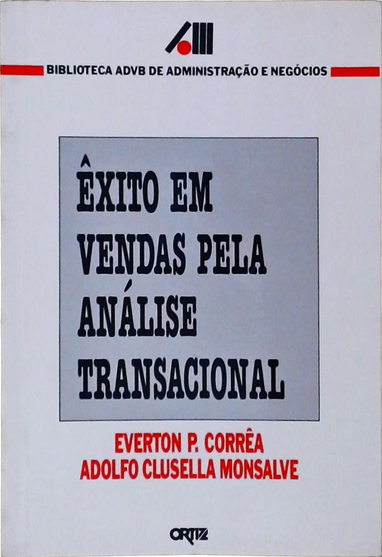 Êxito Em Vendas Pela Análise Transacional