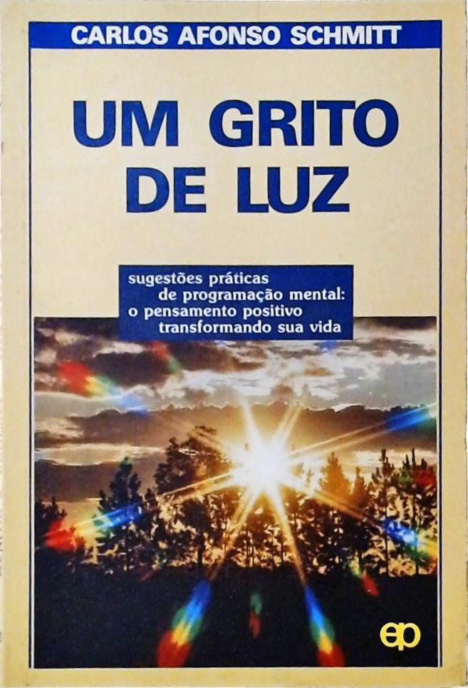 Um Grito De Luz