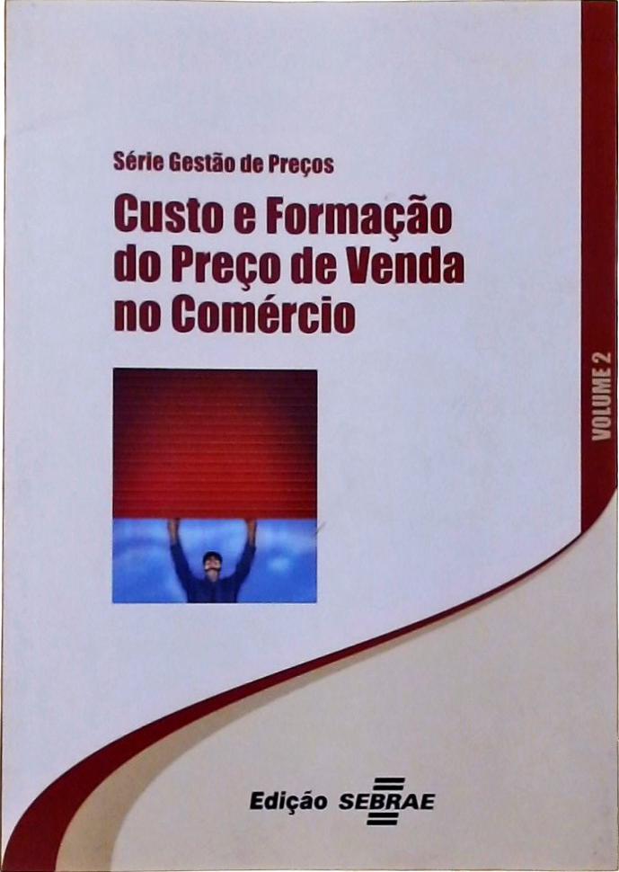 Custo E Formação Do Preço De Venda No Comércio