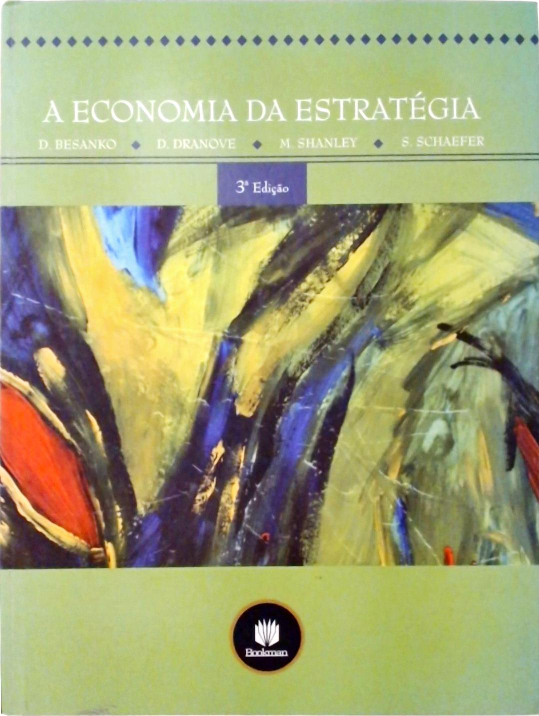 A Economia da Estratégia - 3. ed.